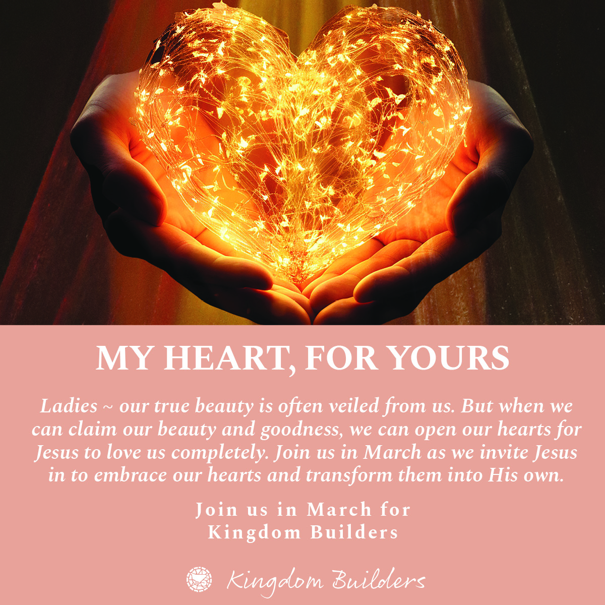 March Gathering-My Heart, for Yours